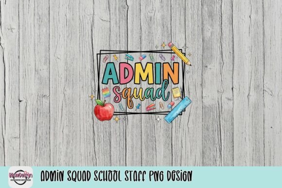 Admin Squad School Staff PNG Design