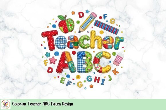 Colorful Teacher ABC Patch Design