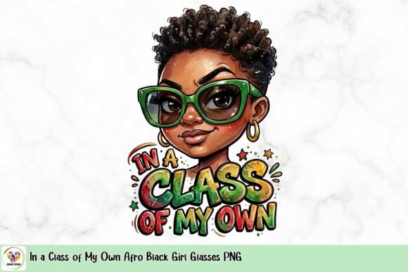 In a Class of My Own Afro Black Girl Glasses PNG